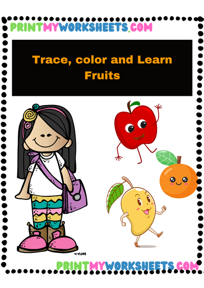 Trace and Learn Fruits Worksheet Advanced